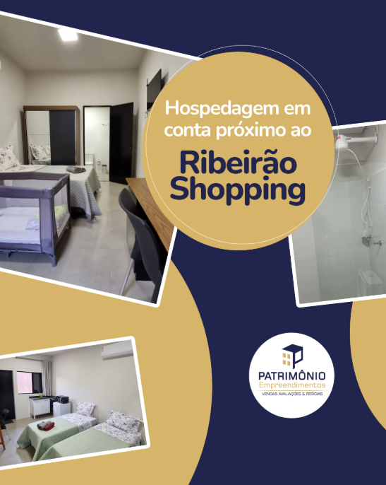 Hospedagem próximo ao Ribeirão Shopping