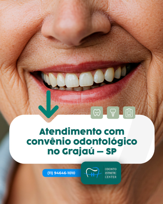 Tratamentos Odontológicos com Convênio e Particular no Grajaú