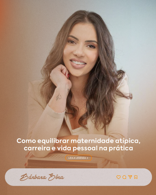 Bárbara SôraEducação, propósito e protagonismo feminino na vida real
